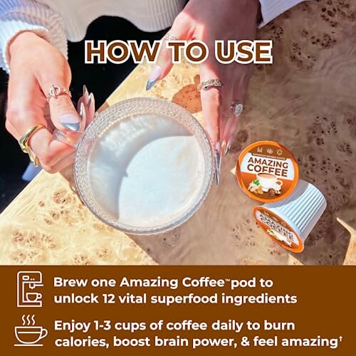 Person holding coffee cup with Amazing Coffee pod on table, instructions on usage.