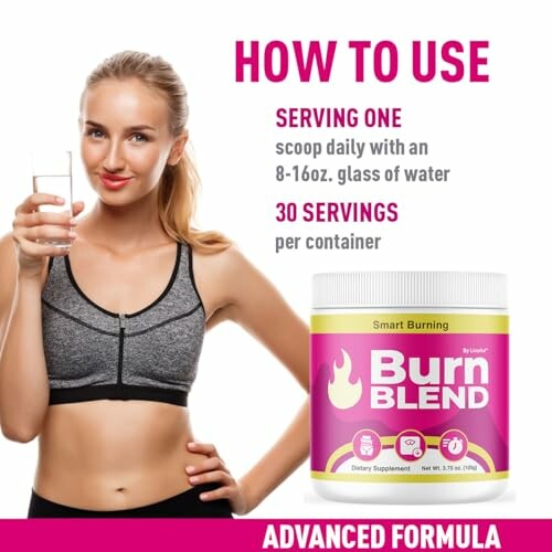 Woman holding a glass next to Burn Blend supplement container with usage instructions.