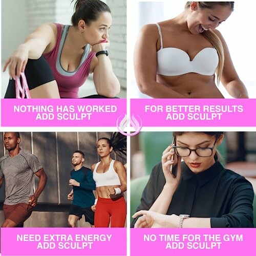 Collage of people exercising with motivational text about fitness and adding sculpt.