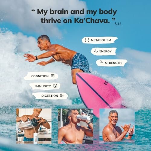 Man surfing with Ka'Chava benefits listed.